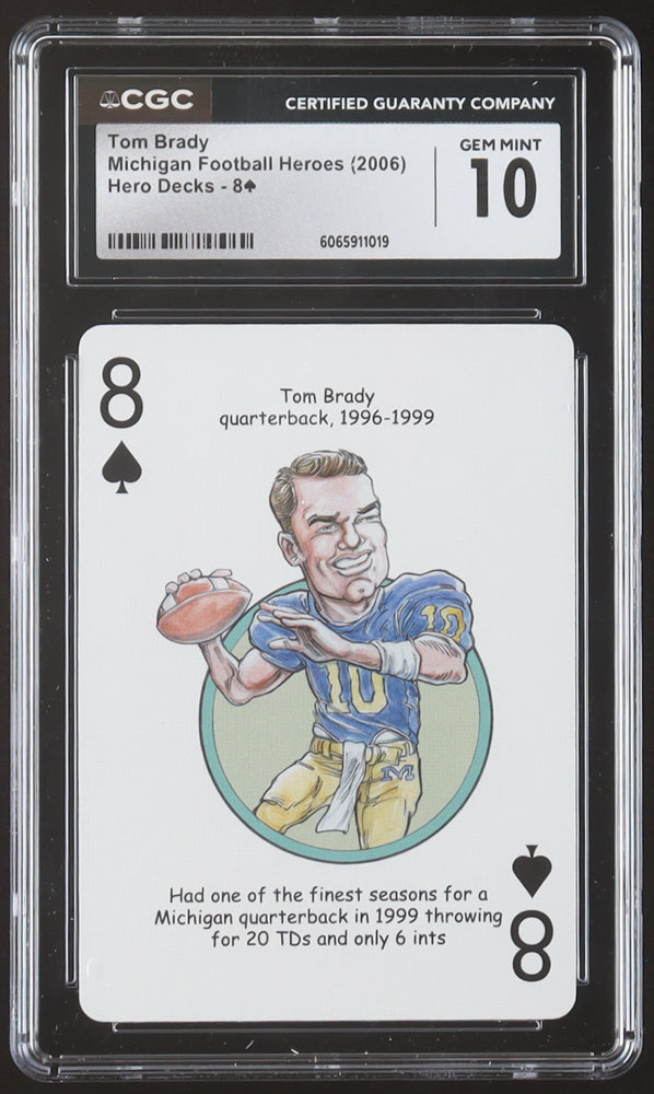 Tom Brady 2006 Hero Decks Michigan Football Heroes Eight of Spades Playing Card (CGC 10)